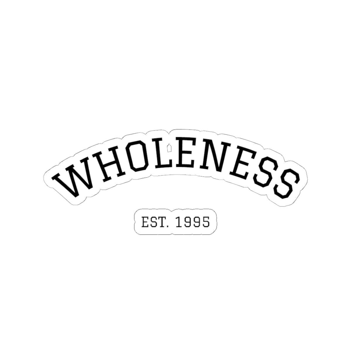 Wholeness EST. 1995 Graphic Tee & Hoodie | Minimal Wellness Apparel
